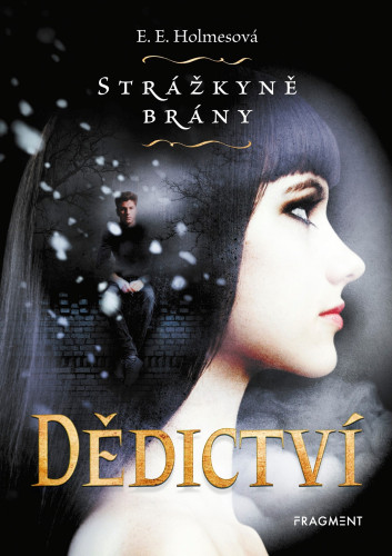 Dědictví - Strážkyně brány