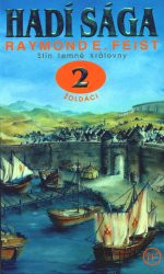Hadí sága II: Stín temné královny - Žoldáci
