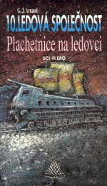 Ledová společnost 10: Plachetnice na ledovci