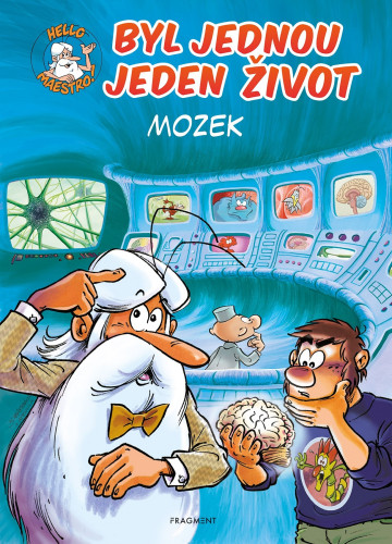 Byl jednou jeden život – mozek
