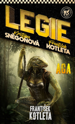 Legie 5: Aga