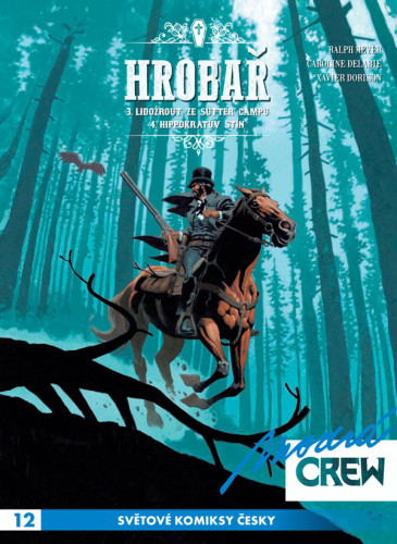 Modrá CREW 12: Hrobař 3+4