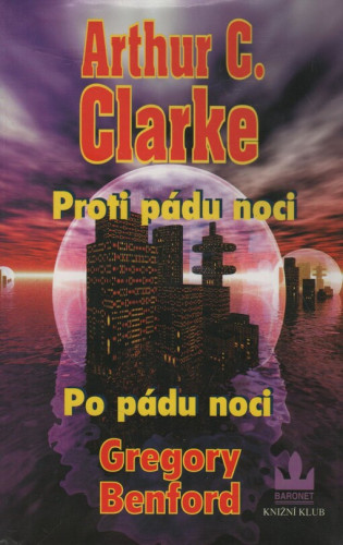 Proti pádu noci / Po pádu noci