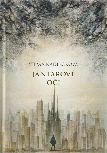 Mycelium 1: Jantarové oči (rozšířené vydání)