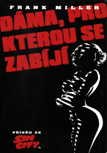 Sin City: Dáma, pro kterou se zabíjí