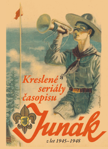 Kreslené seriály časopisu Junák z let 1945 – 1948
