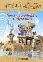 Vítá vás Myšákov!: Nová dobrodružství z Myšákova