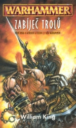Warhammer: Zabíječ trolů