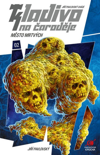 Kladivo na čaroděje 02: Město mrtvých (2. vydání)