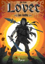 Lovec: Čas volby