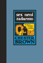 Sex není zadarmo