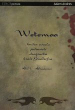 Wetemaa: Družiníci