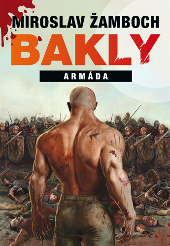 Bakly: Armáda