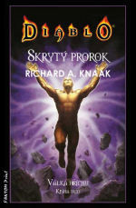 Diablo: Válka hříchu III - Skrytý prorok