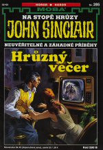 John Sinclair 285: Hrůzný večer