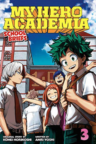 My Hero Academia: School Briefs 3 Dorm Days
