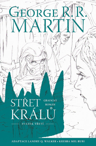 Střet králů III - Grafický román
