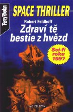 Perry Rhodan: Space Thriller 1 - Zdraví tě bestie z hvězd