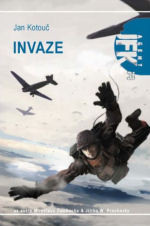 Agent JFK 31: Invaze