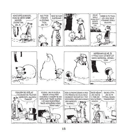 Calvin a Hobbes: Jeden neví, kam dřív skočit