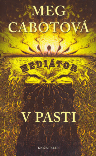 Mediátor: V pasti