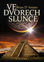 Ve dvorech slunce
