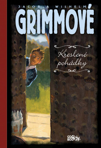 Jacob a Wilhelm Grimmové: Kreslené pohádky