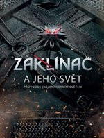 Zaklínač a jeho svět