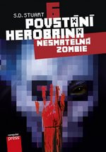 Povstání Herobrina 6: Nesmrtelná zombie