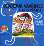 Kocour Vavřinec a jeho přátelé