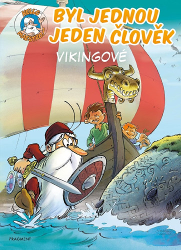 Byl jednou jeden člověk – Vikingové