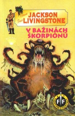 Fighting Fantasy 08: V bažinách škorpiónů