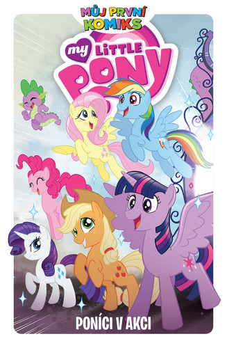 My Little Pony - Poníci v akci