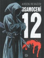 Osamocení 12