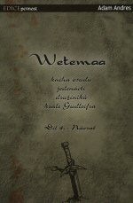 Wetemaa II: Návrat