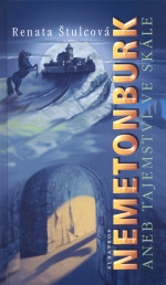 Nemetonburk aneb Tajemství ve skále
