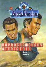 Perry Rhodan 11 - Naprogramovaný atentátník