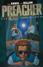 Preacher - Kazatel 3: Lovci