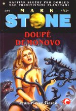Mark Stone 41: Doupě démonovo