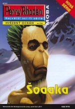 Perry Rhodan: Hvězdný oceán 016 - Šoaaka
