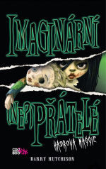 Imaginární (ne?)přátelé: Hadrová Maggie