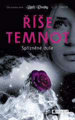 Říše temnot: Spřízněné duše