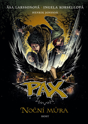 Pax: Noční můra