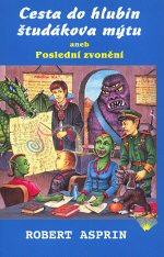Cesta do hlubin študákova mýtu aneb Poslední zvonění