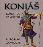 Koniáš: Konec vlka samotáře