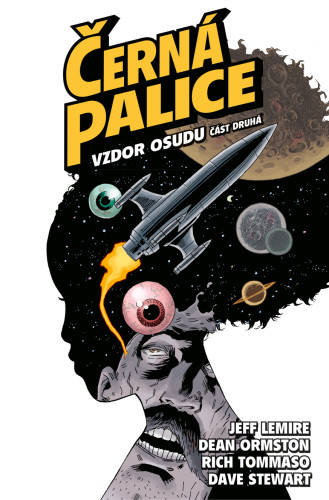 Černá palice 4: Vzdor osudu 2