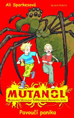 MUTANOL: Pavoučí panika