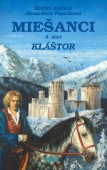 Miešanci 2 - Kláštor