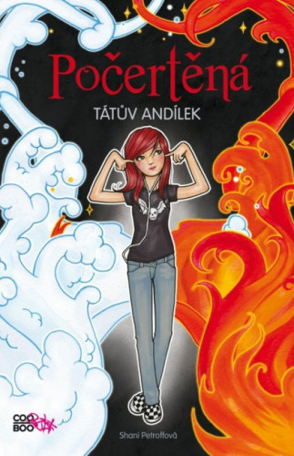 Počertěná 1: Tátův andílek