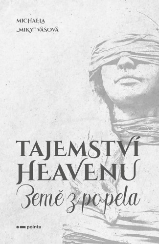 Tajemství Heavenu: Země z popela